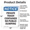 Signmission Private Container No Public Dumping, 10 in W x Rectangle, Aluminum OS-2PACK-NS-A-1014-V-16412 - alternate 5